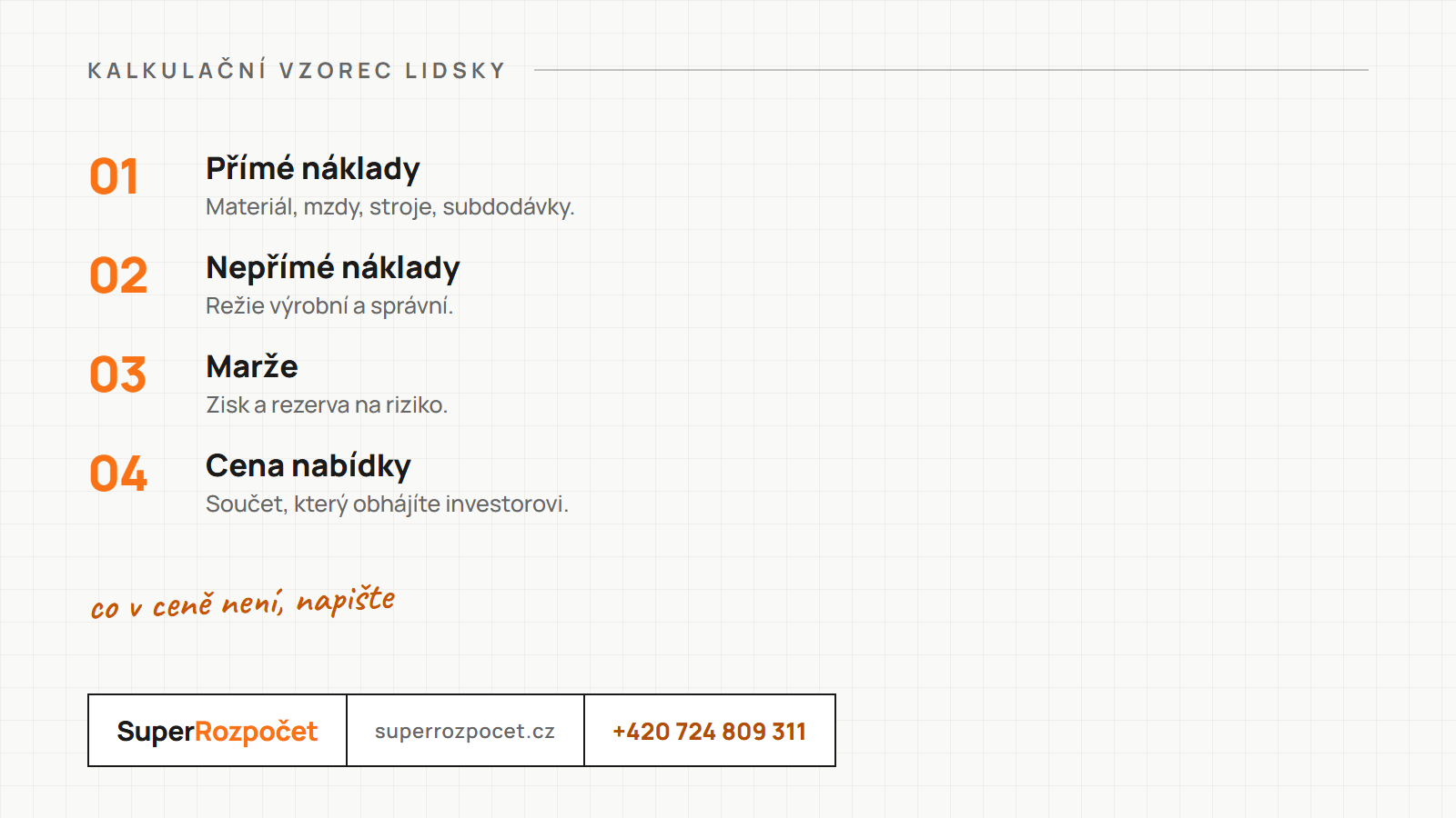 Kalkulační vzorec: přímé náklady, nepřímé náklady, marže a cena nabídky