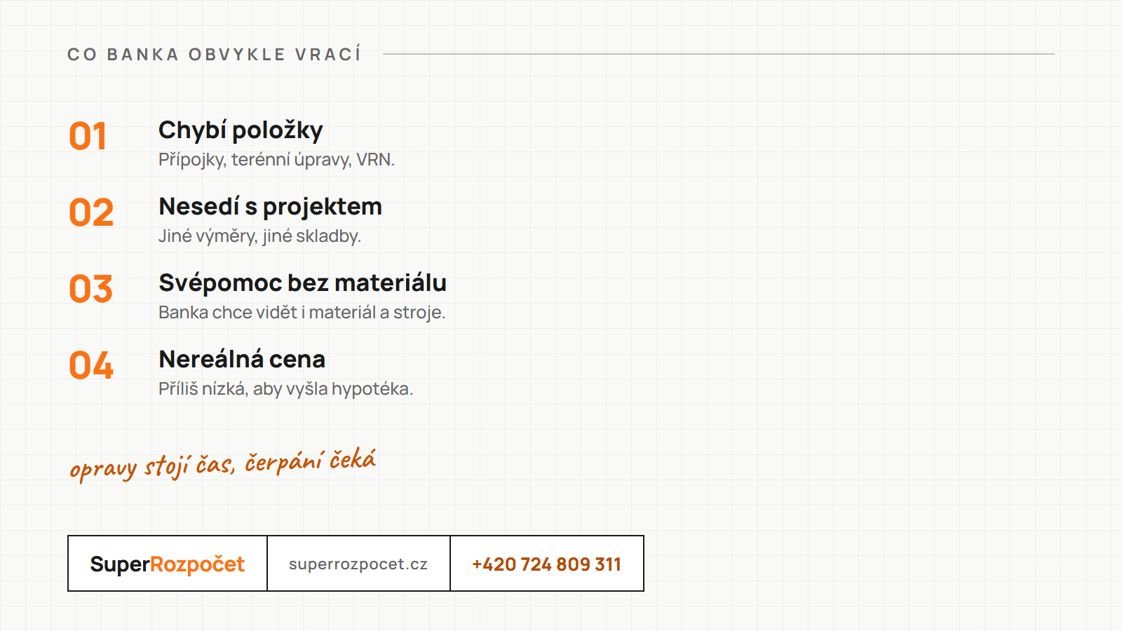 Co banky u rozpočtu obvykle vrací k přepracování